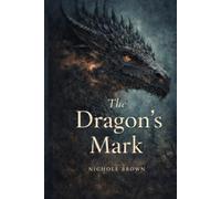 The Dragon’s Mark