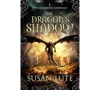 The Dragon’s Shadow
