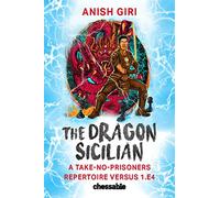 Anish Giri The Dragon Sicilian (Copertina rigida)