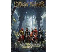 The Dragon Warrior: The Shadows Reclaimed