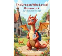 The Dragon Who Loved Homework