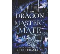 The Dragonmaster's Mate: A Rejected Mates Romance