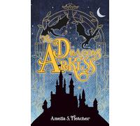 The Dragons of Arkiss: An Iron Cliffs Legend