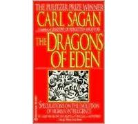 The Dragons of Eden. Speculations on the Evolution of Human Intelligence