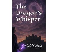 The Dragon's Whisper