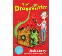 The Dragonsitter (The Dragonsitter series) by Josh Lacey (3-May-2012) Paperback