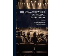 The Dramatic Works Of William Shakespeare