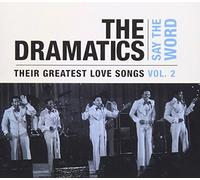 The Dramatics Say the Word (CD) Album