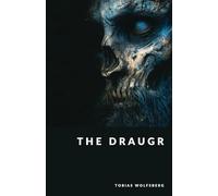 The Draugr: Revenants, Spirits, and Hauntings in Norse Folklore