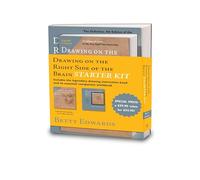 The Drawing on the Right Side of the Brain Starter Kit: The Definitive