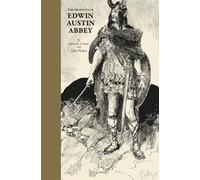Alice Carter The Drawings of Edwin Austin Abbey (Tascabile)