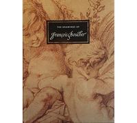 The Drawings of Francois Boucher