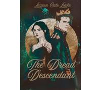 The Dread Descendant