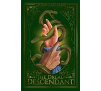The Dread Descendant
