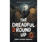 The Dreadful Round Up
