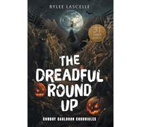 The Dreadful Round Up