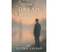The Dream Between Us