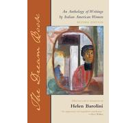 The Dream Book: An Anthology of Writings by Italian American Women: An Anthology of Writing by Italian American Women