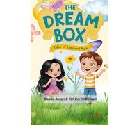 The Dream Box: Tales of Luna and Kyle