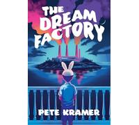 The Dream Factory