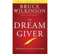 David Kopp Bruce Wilkinson The Dream Giver (Copertina rigida)