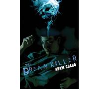 The Dream Killer