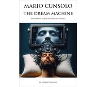 The dream machine