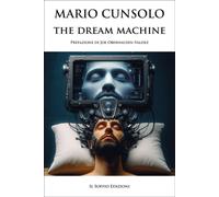 The dream machine - 2026 - Il Soffio (Narrativa)
