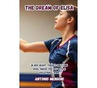 The dream of Elisa: "A dream, a team, a bond that overcomes every challenge."