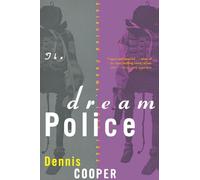 The Dream Police: Selected Poems, 1969-1993