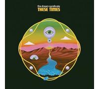 The Dream Syndicate These Times (CD) Album