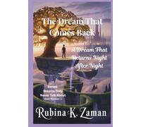 The Dream That Comes Back: A Dream That Returns Night After Night