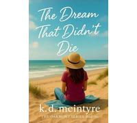 The Dream That Didn't Die