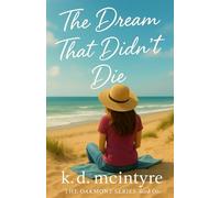 The Dream That Didn't Die: the oakmont series - book one: 1
