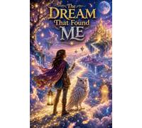 The Dream That Found Me: 20