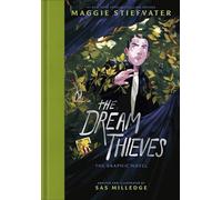 The Dream Thieves: The second graphic novel adaptation of the bestselling YA series: 2