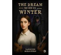 The dream we see in winter