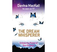 Davina MacKail The Dream Whisperer (Tascabile)
