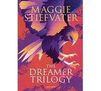 The dreamer trilogy. Ediz. italiana