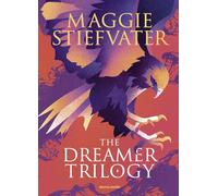 The dreamer trilogy. Ediz. italiana