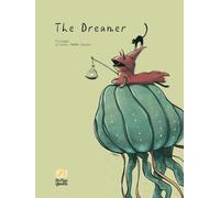 The Dreamer: Un viaggio