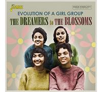 Various Artists Evolution of a Girl Group: The Dreamers to the Blossoms (CD)