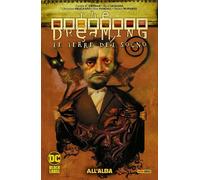 The Dreaming - Le Terre del Sogno Vol. 10 - All'Alba - Sandman Library - Panini