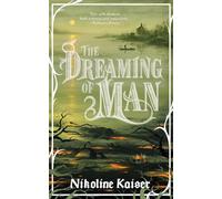 The Dreaming of Man
