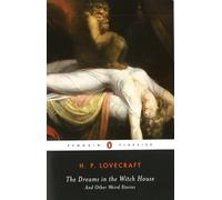 H. P. Lovecraft The Dreams in the Witch House (Tascabile)
