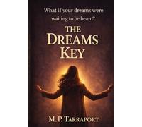 The Dreams Key: A Magical Realism Thriller