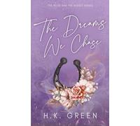 The Dreams We Chase: 4