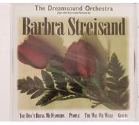 The Dreamsound Orchestra - The Dreamsound Orchestra plays the hits made famous by Barbra Streisand (UK Import)