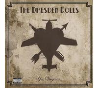 The Dresden Dolls - Yes, Virginia [Digipak] by The Dresden Dolls (2006) Audio CD