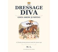 The Dressage Diva: Goes Show Jumping